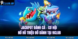 Jackpot Đánh Cá
